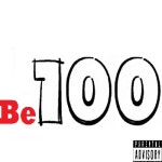 Stream Be 100 by Ya FAVORITE Rapper DOE™ | Listen online for free on SoundCloud Be 100