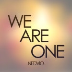 Stream We Are One (Original mix) by Nedvio | Listen online for free on SoundCloud We Are One (Original mix)