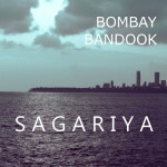 Sagariya by Bombay Bandook | Free Listening on SoundCloud Sagariya
