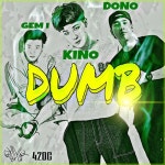 UNO BUCKX - 덤(DUMB)(feat. DONO, GEM I) by AA [ARKAY, UNO BUCKX] Official UNO BUCKX - 덤(DUMB)(feat. DONO, GEM I)