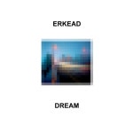 Stream dream by erkead | Listen online for free on SoundCloud dream