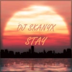 DJ Skanyx - Stay by DJ Skanyx | Free Listening on SoundCloud DJ Skanyx - Stay