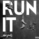 Stream Run It by Donn J | Listen online for free on SoundCloud Run It