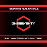 Technikore Feat. Nathalie - Yours Tonight (Defekt & Stu Infinity Remix) // Out now on oneseventy.net by OneSeventy | One Seventy... 