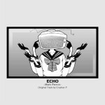 Crusher-P - ECHO (Mwk Remix) [Free DL] by Mwk Crusher-P - ECHO (Mwk Remix) [Free DL]