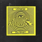 Uknew - Oh Baby by Uknew | Free Listening on SoundCloud Uknew - Oh Baby