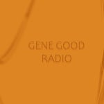 Stream Gene Good | Listen to Gene Good Radio playlist online for free on SoundCloud Gene Good Radio