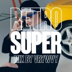RETROSUPER by VRYWVY | Free Listening on SoundCloud RETROSUPER