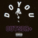 Stream Do You by OutSDR+ | Out SDR+ | Listen online for free on SoundCloud Do You