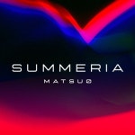 Stream Summeria by Matsuo | Listen online for free on SoundCloud Summeria