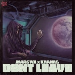 Stream MARGWA | Listen to DONT LEAVE playlist online for free on SoundCloud DONT LEAVE