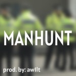 Stream MANHUNT by aw1lt | Listen online for free on SoundCloud MANHUNT