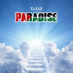 Stream TaZzZ - Paradise by TaZzZMusic | Ta Zz ZMusic | Listen online for free on SoundCloud TaZzZ - Paradise