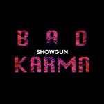 Stream Showgun - Bad Karma, Axel Thesleff (DNB Remix) by Showgun | Listen online for free on SoundCloud Showgun - Bad Karma, Axel... 