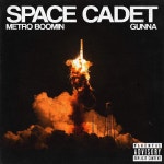 Stream Metro boomin ft Gunna - Space cadet (Anitss rmx) by... for free on SoundCloud Metro boomin ft Gunna - Space cadet (Anitss rmx)