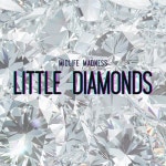 Stream Little Diamonds by Midlife Madness | Listen online for free on SoundCloud Little Diamonds