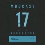 Stream Modcast Episode 017 with Akuratyde by Modern Conveniences | Listen online for free on SoundCloud Modcast Episode 017 with... 
