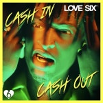 Stream Cash In Cash Out (LOVE SIX Edit) by LOVE SIX | Listen online for free on SoundCloud Cash In Cash Out (LOVE SIX Edit)