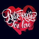 Stream Retrospective For Love music | Listen to songs, albums, playlists for free on SoundCloud Retrospective For Love