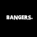 BANGERS. | BANGERS.  | Free Listening on SoundCloud BANGERS.