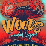 WOODS Trinidad Legend | Free Listening on SoundCloud WOODS Trinidad Legend