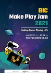 BIC 루키 게임잼 ‘BIC Make Play Jam 2021’ 참가자 모집 중
