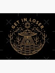 Get In Loser Throw Blanket for Sale by rfad | Redbubble Get In Loser Throw Blanket for Sale by rfad