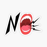 NO - Shouting mouth Resistance , Rebellion, Defiance Sticker... Redbubble NO - Shouting mouth Resistance , Rebellion, Defiance... 