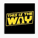 This is the Way Canvas Print for Sale by Donot | Redbubble This is the Way Canvas Print for Sale by Donot