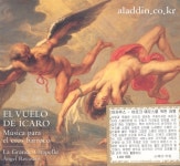 [수입] 이카루스의 비행 - 바로크 에로스를 위한 음악 | 앙젤... [수입] 이카루스의 비행 - 바로크 에로스를 위한 음악 | 앙젤... 