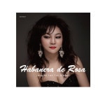 윤장미 - Habanera de Rosa | 윤장미 | 알라딘 윤장미 - Habanera de Rosa | 윤장미