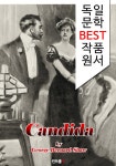 알라딘: [전자책] 캔디나 Candida (독일어+영어 1석 2조 함께 원서 읽기!) [전자책] 캔디나 Candida (독일어+영어 1석 2조 함께 원서 읽기!)