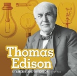 Thomas Edison : Physicist and Inventor (Hardcover) | BOONE MARY | 알라딘 Thomas Edison : Physicist and Inventor (Hardcover)...