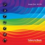 Imee Ooi - 7차크라 칼라 힐링명상음악 (Colors In Music) [디지팩] : 알라딘