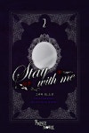 알라딘: [전자책] [BL] 스테이 위드 미(Stay with me) 2권 (완결) [전자책] [BL] 스테이 위드 미(Stay with me) 2권 (완결)