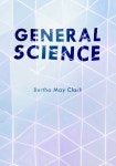 [전자책] General Science | Bertha May Clark | 알라딘 General Science | Bertha May Clark