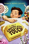 The Chocolate Touch (Paperback) | Patrick Skene Catling | 알라딘 The Chocolate Touch (Paperback) | Patrick Skene Catling