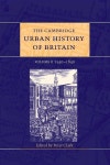 알라딘: The Cambridge Urban History of Britain: Volume 2, 1540-1840 (Paperback) The Cambridge Urban History of Britain: Volume 2... 