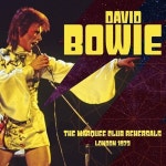 알라딘: [수입] David Bowie - Marquee Club Rehersals, London 1973 [2CD] [수입] David Bowie - Marquee Club Rehersals, London 1973... 