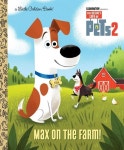 Max on the Farm! (the Secret Life of Pets 2) (Hardcover) : 알라딘