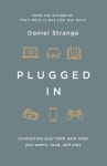 알라딘: Plugged In : Connecting your faith with what you watch, read, and play (Paperback) Plugged In : Connecting your faith... 