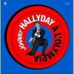[수입] Johnny Hallyday - A Lolympia (+ 2 Bonus Tracks) [180g LP] : 알라딘 [수입] Johnny Hallyday - A Lolympia (+ 2 Bonus Tracks)... 