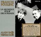 [수입] 풀랑 : 두 대의 피아노를 위한 작품집... 소나타 | 풀랑 (Francis Poulenc) 작곡, 알랭 라에 (Alain Raes) 외 | 알라딘 [수입] 풀랑 : 두 대의... 