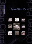 Busan Citizen Park | 고성도서유통 편집부 | 알라딘 Busan Citizen Park | 고성도서유통 편집부