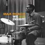로치컴퍼니 | Freedom Now Suite + 1 [180g LP] | 맥스 로치 (Max Roach) 연주... Freedom Now Suite + 1 [180g LP] | 맥스 로치 (Max Roach) 연주