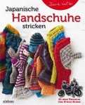 알라딘: Japanische Handschuhe stricken (Paperback) Japanische Handschuhe stricken (Paperback)
