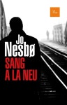 알라딘: SANG A LA NEU (Paperback) SANG A LA NEU (Paperback)