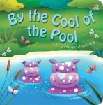 By the Cool of the Pool : Touch and Feel (Hardcover) | 알라딘 By the Cool of the Pool : Touch and Feel (Hardcover)