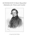 알라딘: Schumanns Most Beautiful Melodies for Flute and Guitar (Paperback) Schumanns Most Beautiful Melodies for Flute and... 