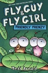 Fly Guy and Fly Girl: Friendly Frenzy (Hardcover) : 알라딘